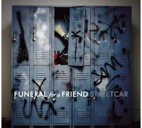 Funeral for a Friend - Streetcar