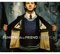 Funeral for a Friend - Streetcar