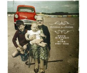 Funeral For A Friend - Your History Is Mine: 2002-2009 (2 CD Set)