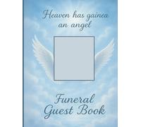 Funeral Guest Book: For Guests to Share Messages and Memories at a Celebration of Life Service