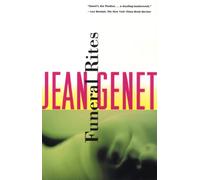 Funeral Rites (Genet, Jean)