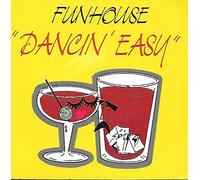 Funhouse - Dancin'Easy / Rhythm on the Rocks [Vinyle 45 tours 7"]
