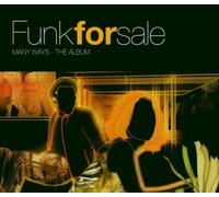 Funk For Sale - Many Ways