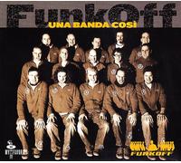 Funk Off - Una Banda Cosi'