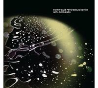 Funk'a'dads Psychedelic Editio