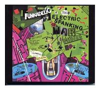 Funkadelic - Electric Spanking Of War Babie