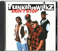 Funkahawlikz - Don't Stop