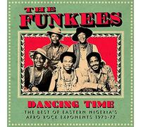 Funkees - Dancing Time: The Best Of Eastern Nigeria's Afro Rock Exponents 1973-1977