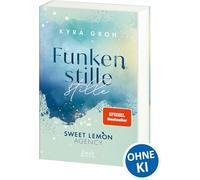 Funkenstille (Sweet Lemon Agency, Band 3) – romance de segunda oportunidad con futbolista estrella