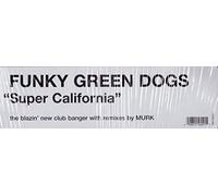Funky Green Dogs - Super California [Vinilo]