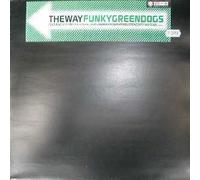 Funky Green Dogs - Way [Vinilo]