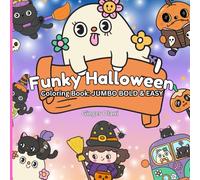 Funky Halloween Coloring Book: Jumbo Bold & Easy (Cute & Easy Coloring Books)