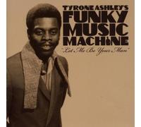 Funky Music Machine Let Me Be Your Man (CD) Album (Importación USA)