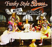 Funky Style Brass - Merci Pour Les Huitres