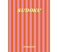 Funky Sudoku Puzzle Book for Adults Large Print: 136 Sudoku Puzzles with Solutions | Pink Orange Aesthetic Brain Games, Retro Colorful Logic Puzzles, Stress Relief Activity Book 8x10