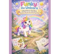 Funky the Unicorn- A Rainbow Garden- Sticker, Puzzle and Colouring Book