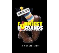 FUNNIEST HUSBANDS: The Good. The Bad. The Hilarious