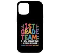 Funny 1st Grade Team Like Normal But Cooler Back To School Carcasa para iPhone 12/12 Pro