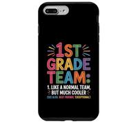 Funny 1st Grade Team Like Normal But Cooler Back To School Carcasa para iPhone 7 Plus/8 Plus