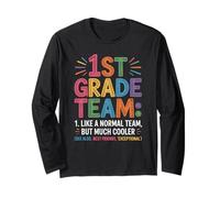 Funny 1st Grade Team Like Normal But Cooler Back To School Manga Larga