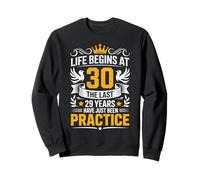 Funny 30th Birthday La Vida Comienza a los 30 años Sudadera