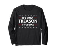 Funny 4th of July It's Only Treason If You Lose Patriotic Manga Larga