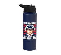 Funny 4th Of July The British Blew a 13 Colony Lead Stainless Steel Insulated Water Bottle
