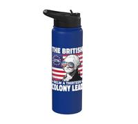 Funny 4th Of July The British Blew A Thirteen Colony Lead Stainless Steel Insulated Water Bottle