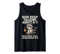 Funny 6-7 Meme Brainrot Adulting 9-5 Parents Teachers Camiseta sin Mangas