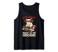 Funny 6th Grade no Estaba en el folleto Middle Raccoon School Camiseta sin Mangas