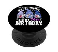 Funny 70th Birthday For Women Did You GNOME Its My Birthday PopSockets PopGrip Adhesivo