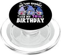 Funny 70th Birthday For Women Did You GNOME Its My Birthday PopSockets PopGrip para MagSafe