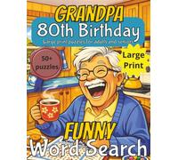 Funny 80th Birthday Grandpa Word Search: 80th Birthday Gift Grandpa | Present for Senior | Present for Grandpa | Gift for Dad | Wordsearch | Gifts for ... gift | Present for Grandad | Nostalgic Gift