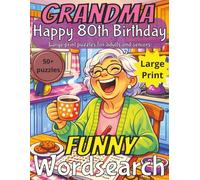 Funny 80th Birthday Word Search for Grandma: 80th Birthday Gift Grandma UK | Gifts for Women | Present for Senior | 80 Year old Gift | 80th Gift for ... | Fun Gift Elderly | Grandma 80th Present