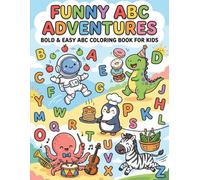 Funny ABC Adventures in a Whimsical World: Bold and Easy Kawaii Coloring Book for Kids