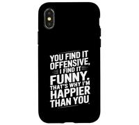 Funny Adult Humor Sarcastic Offensive Happy Feeling Quote Carcasa para iPhone X/XS