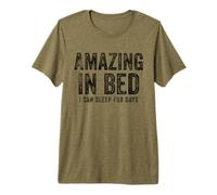 Funny Adult Humor Shirt Amazing in Bed I Can Sleep for Days Camiseta Premium