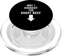 Funny Adult Humor Shirt Exchange: May I Suggest Roast Beef PopSockets PopGrip para MagSafe
