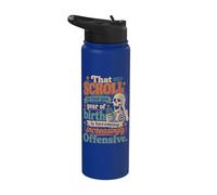 Funny Aging Humor Scroll Year of Birth Joke Stainless Steel Insulated Water Bottle