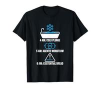 Funny AI 4 Am Cold Plunge 5 Am Flujo de Trabajo agénico Camiseta