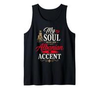 Funny Albania Humor Albanian Joke My Soul Accent Camiseta sin Mangas