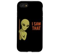 Funny Alien Meme I Saw That UFO Extraterrestrial Humor Joke Carcasa para iPhone SE (2020) / 7/8