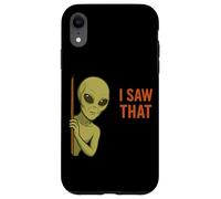Funny Alien Meme I Saw That UFO Extraterrestrial Humor Joke Carcasa para iPhone XR