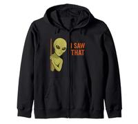 Funny Alien Meme I Saw That UFO Extraterrestrial Humor Joke Sudadera con Capucha
