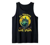 Funny All Teachers Love Brains Halloween Enseñanza Aula Camiseta sin Mangas