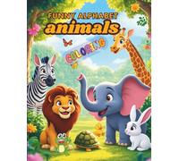 Funny Alphabet Coloring Book: Animals (Magical World of Learning!)