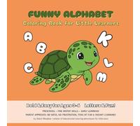 Funny Alphabet: Coloring Book for Little Learners