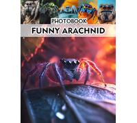 Funny Amphibian Photobook: A Book About Hilarious Frog and Toad Antics for Nature Enthusiasts