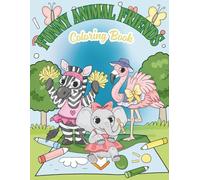 Funny Animal Friends Coloring Book: Cute and Simple Coloring Pages for Kids Ages 6-8