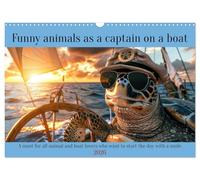 Funny animals as a captain on a boat (Wall Calendar 2026 DIN A3 landscape), CALVENDO 12 Month Wall Calendar: A must for all animal and boat lovers who want to start the day with a smile